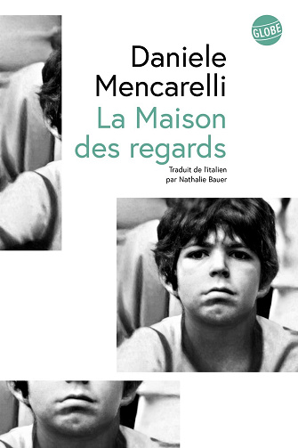 La maison des regards - Daniele Mencarelli (2024)