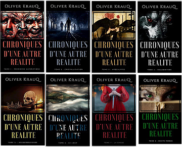 Oliver Krauq - Chroniques d'une autre réalité - 8 tomes