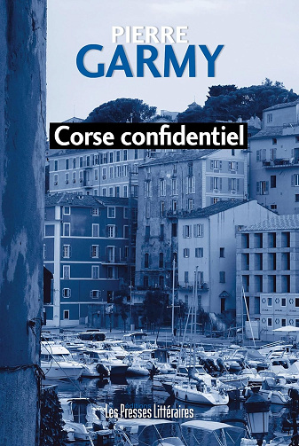 Corse confidentiel - Pierre Garmy (2023)