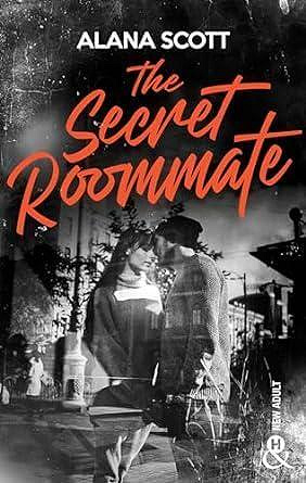 The Secret Roommate - Alana Scott (2024)