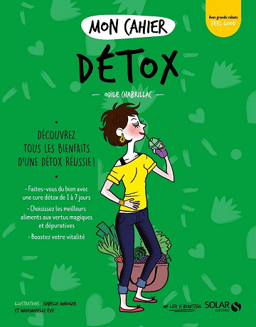 Mon cahier detox - Odile Chabrillac (2021)