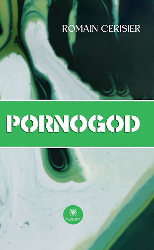 Pornogod - Romain Cerisier (2024)