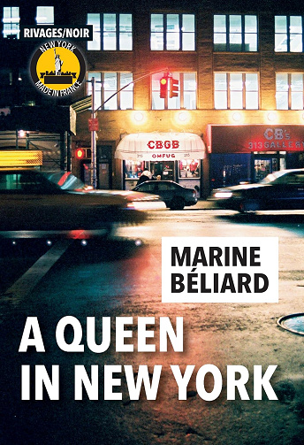 A queen in New York -  Marine Béliard (2024)