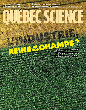 Québec Science - Juillet-Aout 2024