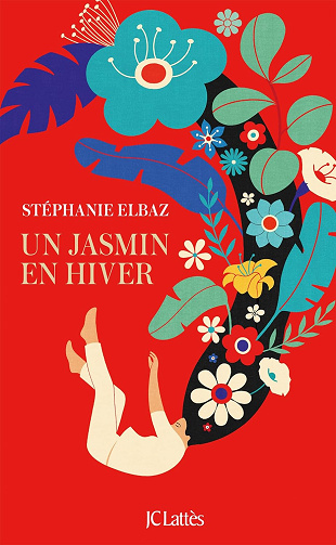 Un jasmin en hiver -  Stéphanie Elbaz (2024)