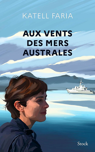 Aux vents des mers australes - Katell Faria (2024)
