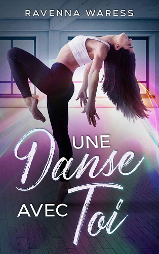 Une Danse Avec Toi - Ravenna Waress (2024)