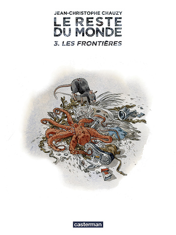 Le reste du monde - Tome 03