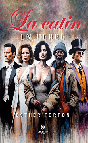 La catin en herbe - Esther Forton (2024)