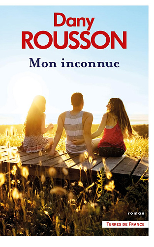 Mon inconnue -  Dany Rousson (2024)