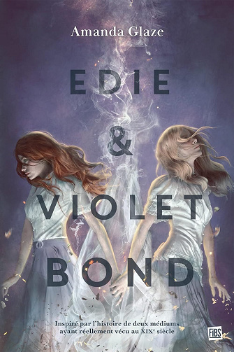 Edie & Violet Bond - Amanda Glaze (2023)