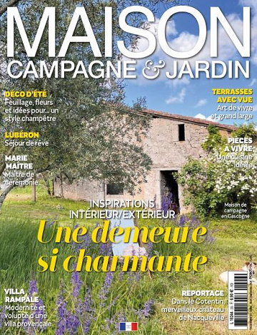 Maison Campagne & Jardin - Juillet-Septembre 2024