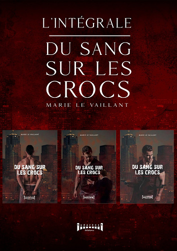 Du sang sur les crocs: L'intégrale - Marie Le Vaillant (2024)