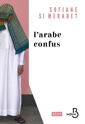 L'Arabe confus - Sofiane Si Merabet (2024)