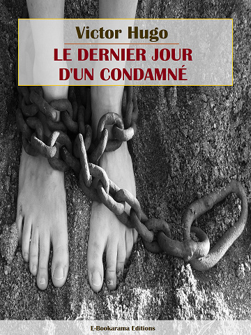 Victor Hugo - Le dernier jour d'un condamné (2024)