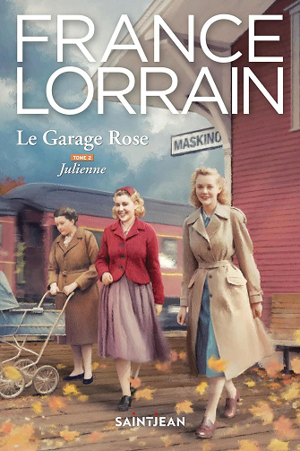 Le Garage Rose, tome 2 : Julienne - France Lorrain (2024)