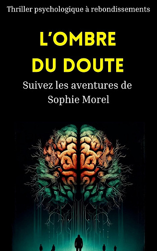 Ange L. Gant - L'Ombre du doute: Manipulation (2024)