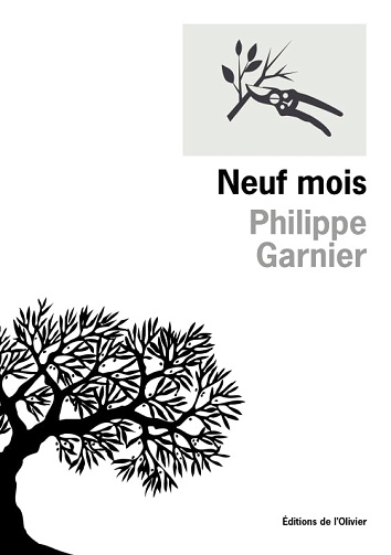 Neuf mois -  Philippe Garnier (2024)