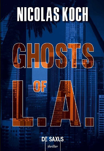 Ghosts of L.A. - Nicolas Koch (2020)