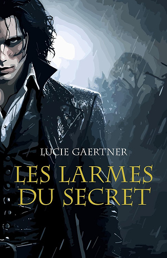Lucie Gaertner - Les Larmes du secret (2024)