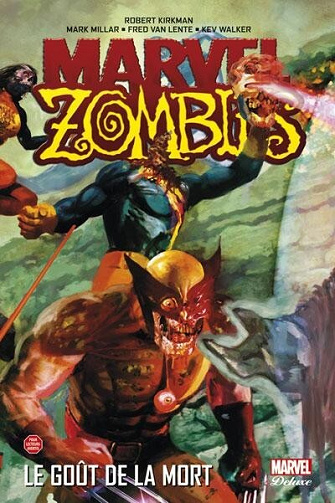 Marvel Zombies (Marvel Deluxe) - Vol 2 Le Goût de la Mort