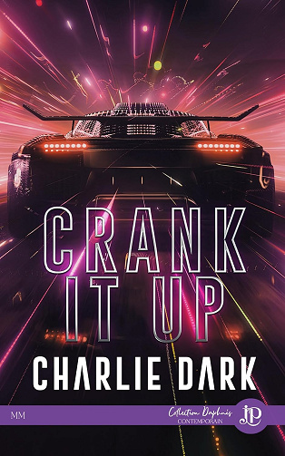 Crank It Up -  Charlie Dark (2023)