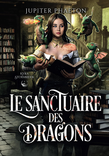 Kyra Stormrider - T6 - Le Sanctuaire des dragons -  Jupiter Phaeton (2024)