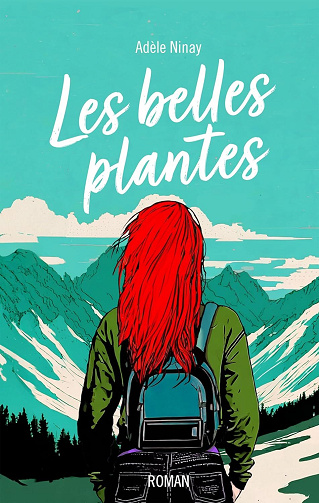 Les Belles plantes - Adèle Ninay (2024)