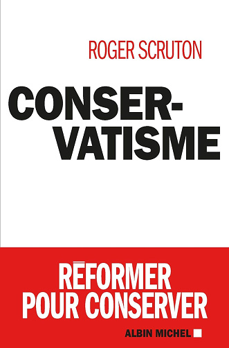 Conservatisme -  Roger Scruton (2018)