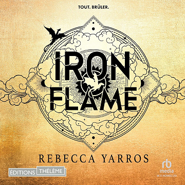 Empyrean - Livre 2 - Iron Flame - Rebecca Yarros (2024)