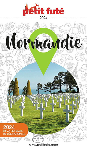 Normandie 2024 Petit Futé - Dominique Auzias, Jean-Paul Labourdette (2024)