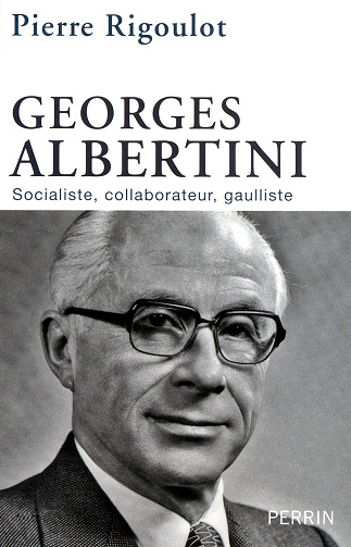 Pierre Rigoulot - Georges Albertini