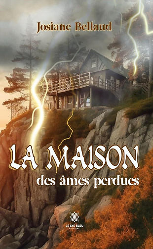 La maison des âmes perdues - Josiane Bellaud (2023)