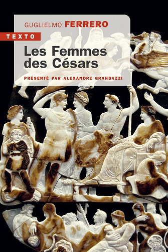 Les femmes des Césars - Guglielmo Ferrero (2024)