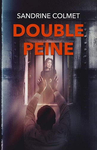 Double peine - Sandrine Colmet (2024)