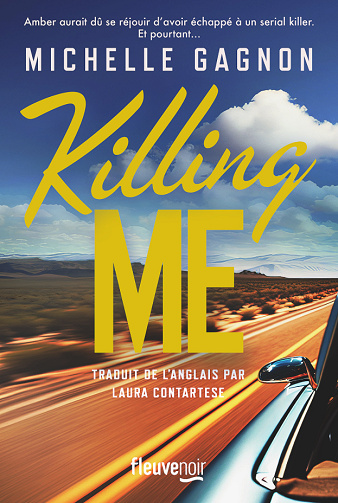 Killing Me - Michelle Gagnon (2024)