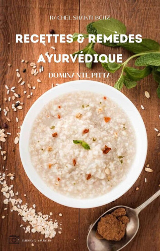 Rachel Shakti BCHZ - Recettes & remèdes ayurvédique constitution Pitta (2024)