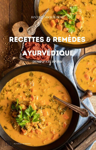 Rachel Shakti BCHZ - Recettes & remèdes ayurvédique constitution kapha (2024)