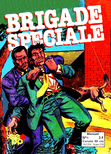 Brigade Spéciale - Tome 04