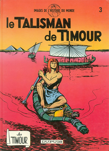 Les Timour - Tome 03 - Le talisman de Timour