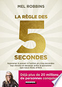 Mel Robbins - La règle des 5 secondes (2021)