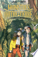 David Moitet, Carlotta Dicataldo - Les Monstres d'Outre-Terre, tome 2 - La citadelle imprenable (2024)