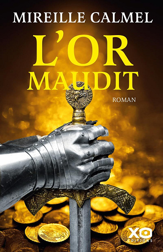 Mireille Calmel - L'or maudit