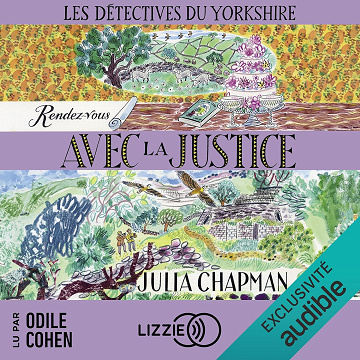 Rendez-vous avec la justice: Les détectives du Yorkshire 9 - Julia Chapman (2024)