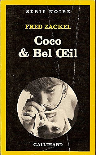 Coco et Bel Oeil - Fred Zackel