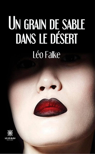 Un grain de sable dans le désert -  Léo Falke (2023)