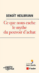 Benoît Heilbrunn - Ce que nous cache le mythe du pouvoir (2024)