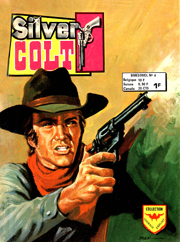 Silver Colt (Série 3) - Tome 04