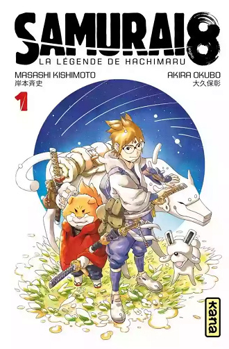 Samuraï 8 - La Légende de Hachimaru (01-05) (Kishimoto-Ôkubo) (2019)