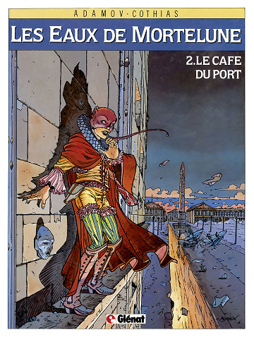 Les eaux de Mortelune - Tome 02 - Le café du port